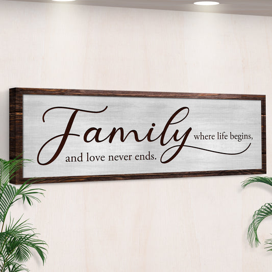 Family Where Life Begins Sign - Image by Tailored Canvases