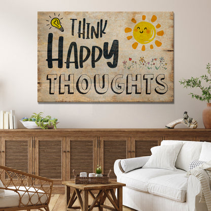 Think Happy Thoughts Sign III Style 1 - Image by Tailored Canvases