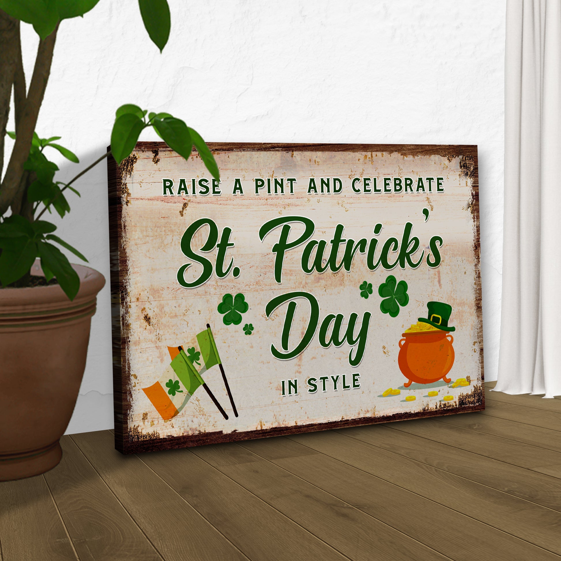 Raise A Pint And Celebrate St. Patrick's Day In Style Sign Style 2 - Image by Tailored Canvases