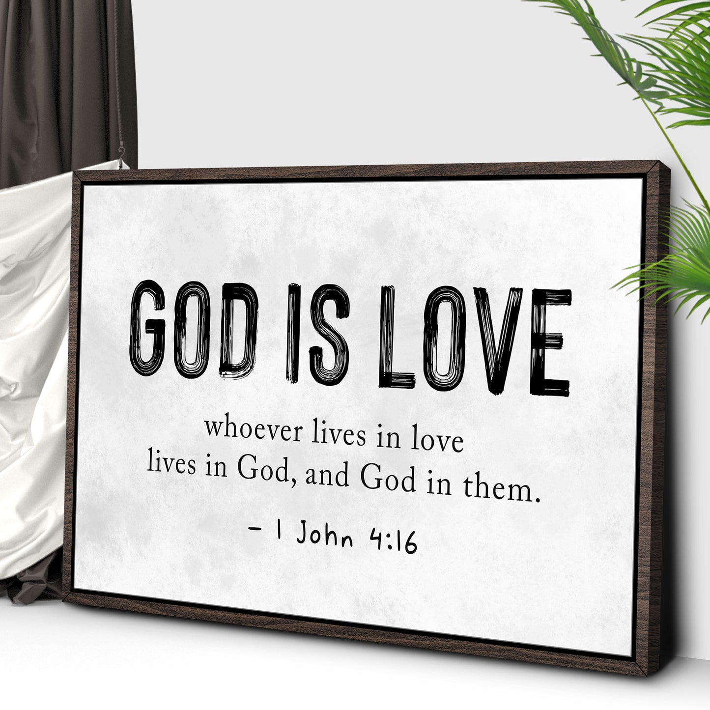 1 John 4:16 - God Is Love Sign III