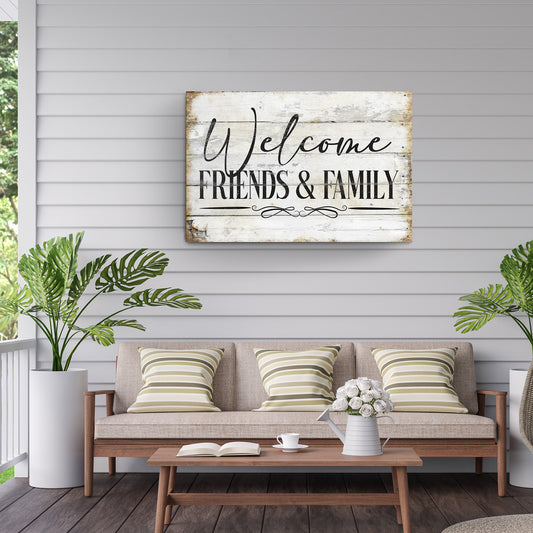 Welcome Friends & Family Sign - Image by Tailored Canvases