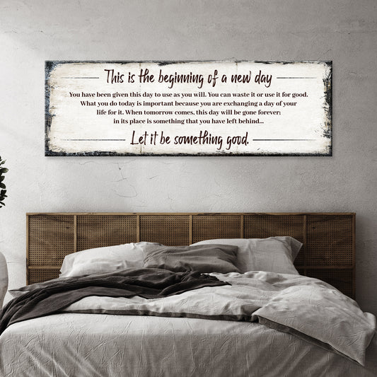 Beginning Of A New Day Sign III