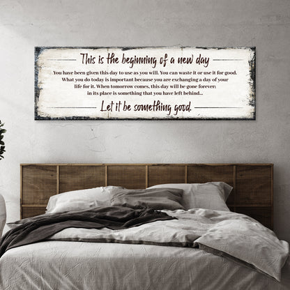 Beginning Of A New Day Sign III