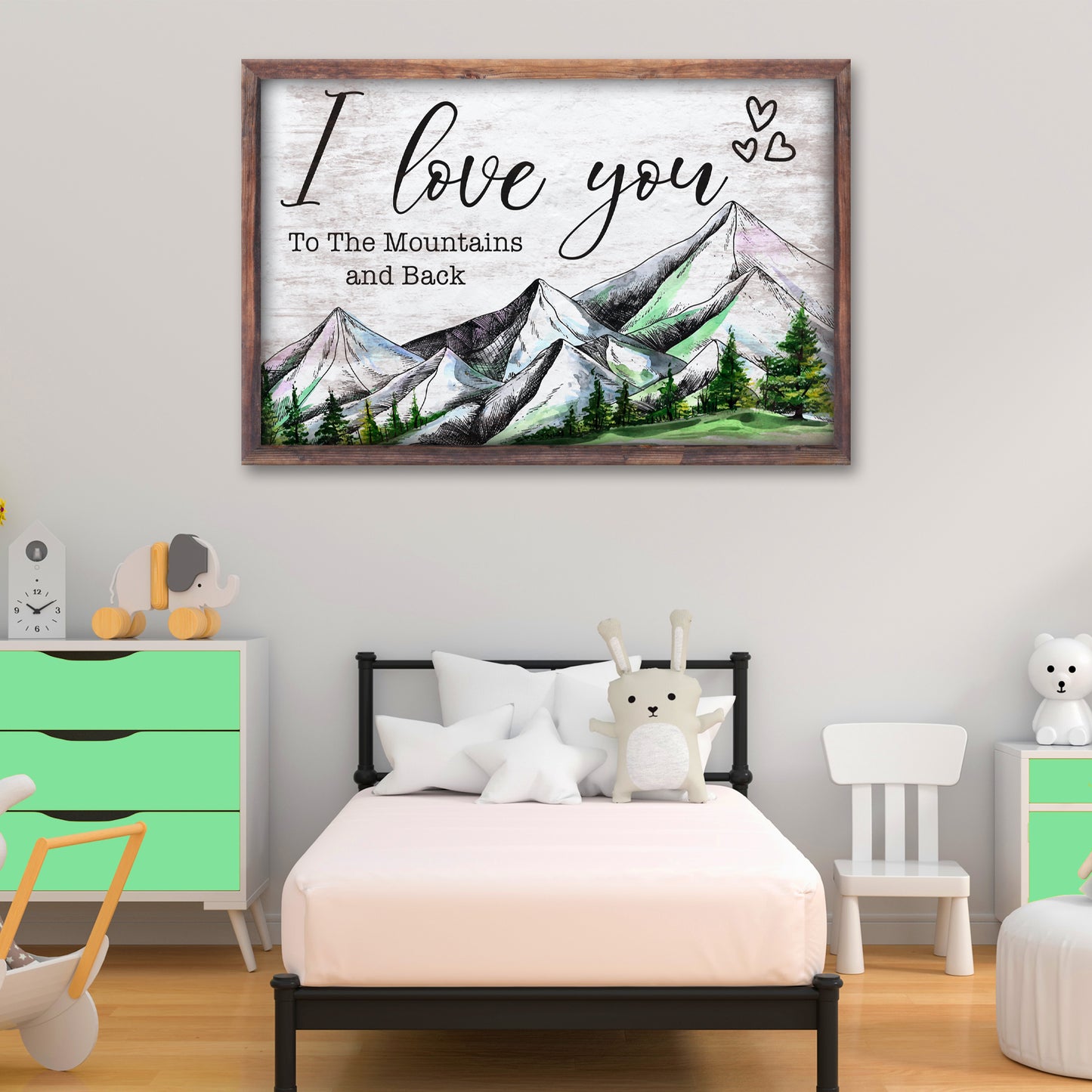 I Love You To The Mountains And Back Sign