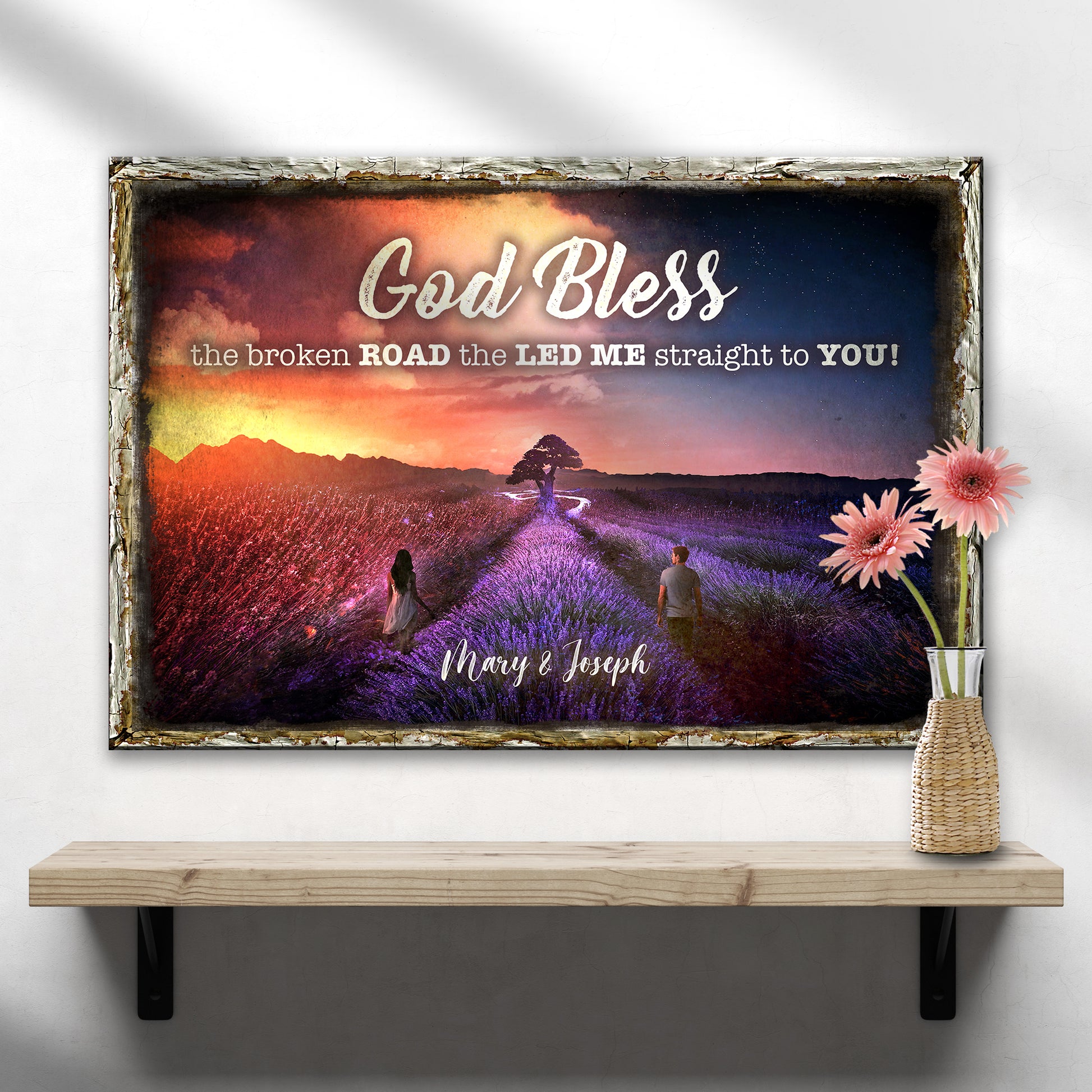 God Bless The Broken Road Sign - Image by Tailored Canvases