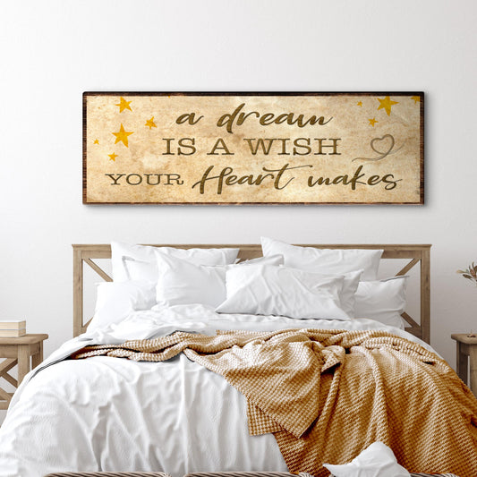 A dream is a wish your heart makes Sign III