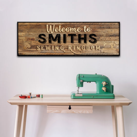 Sewing Kingdom Sign - Image by Tailored Canvases