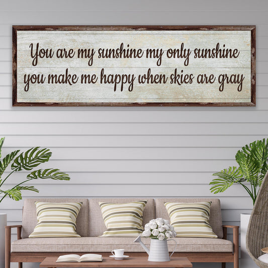 You Are My Sunshine Sign III - Image by Tailored Canvases