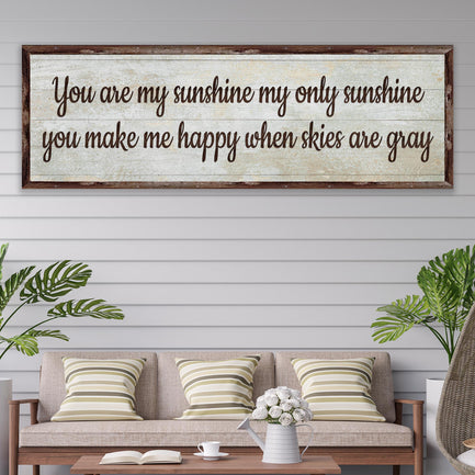 You Are My Sunshine Sign III  - Image by Tailored Canvases