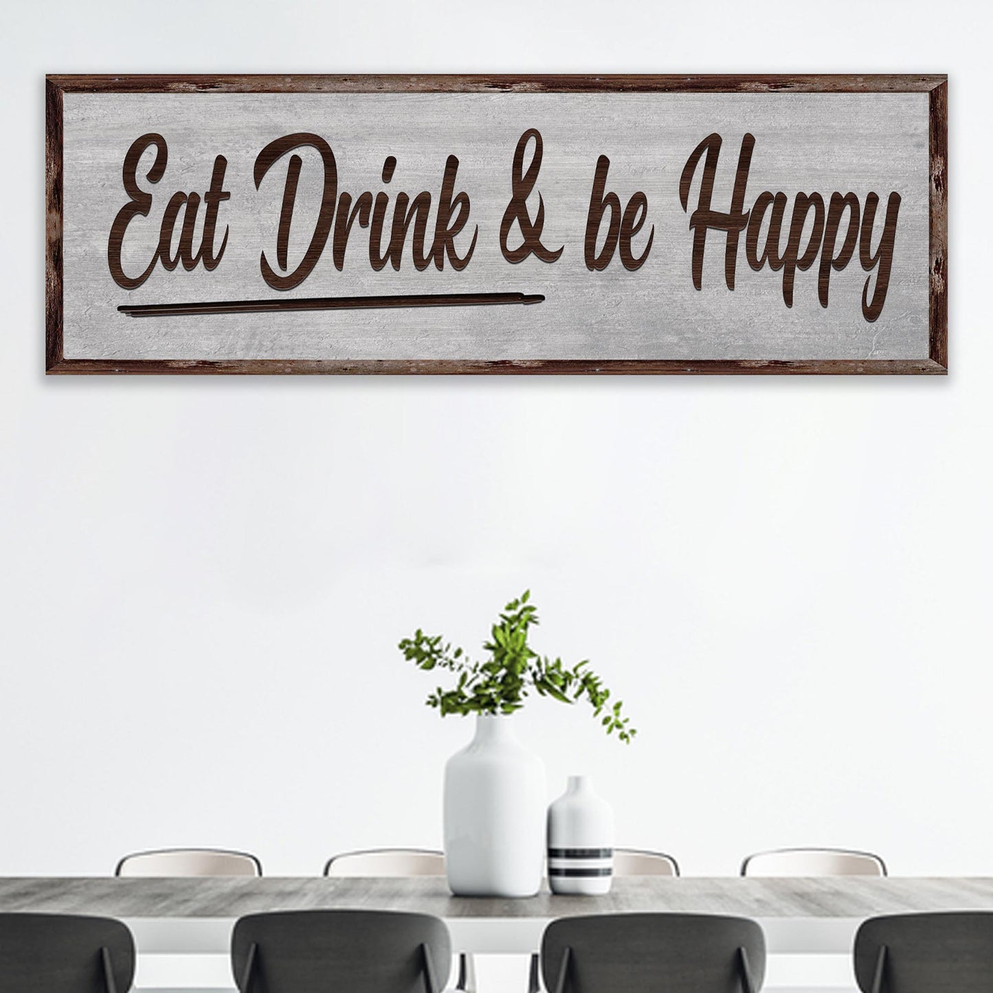 Eat Drink and Be Happy Sign III