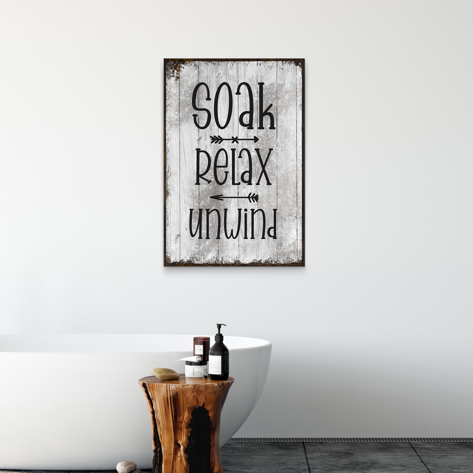 Soak, Relax, Unwind Sign - Image by Tailored Canvases