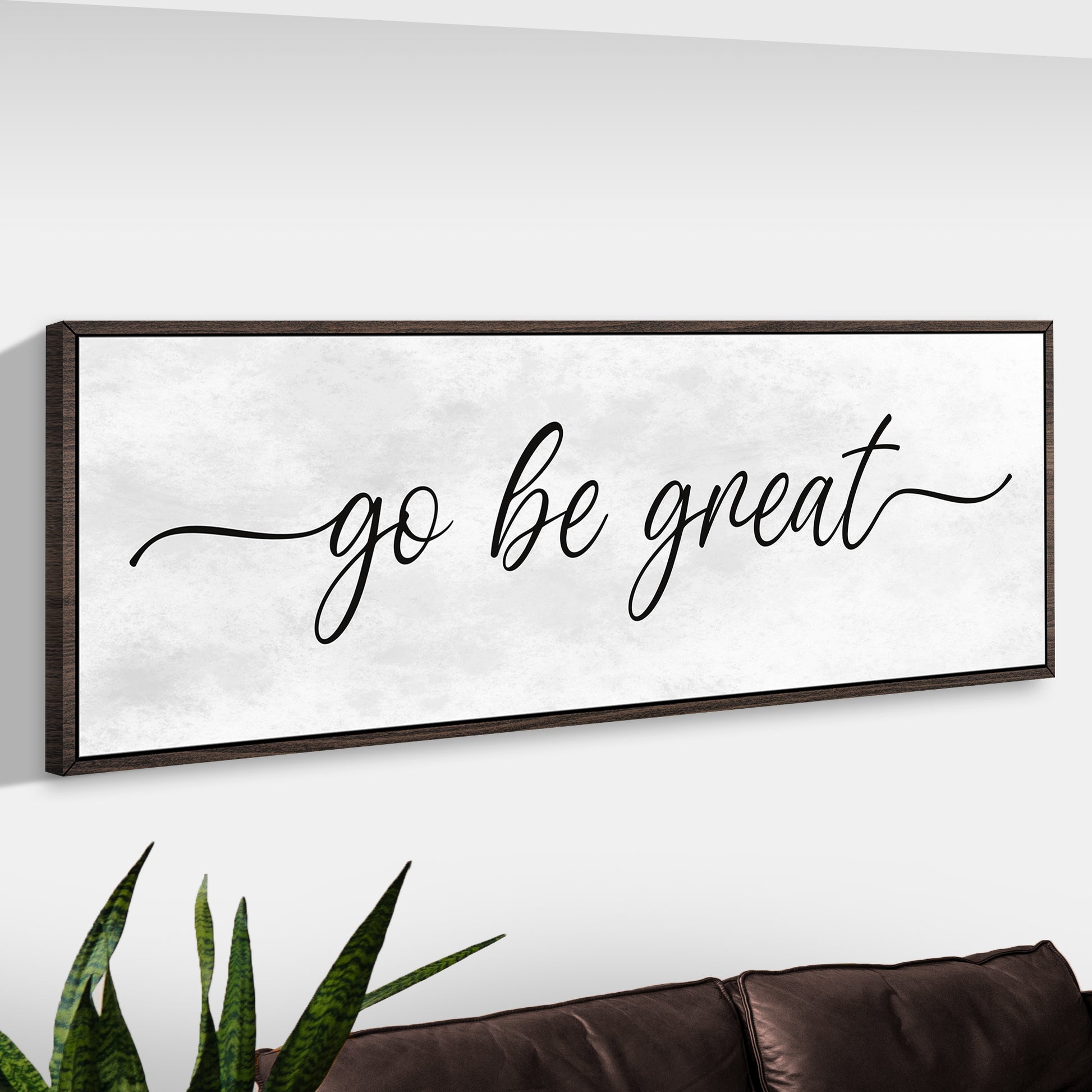 Go Be Great Sign Style 2 - Image by Tailored Canvases