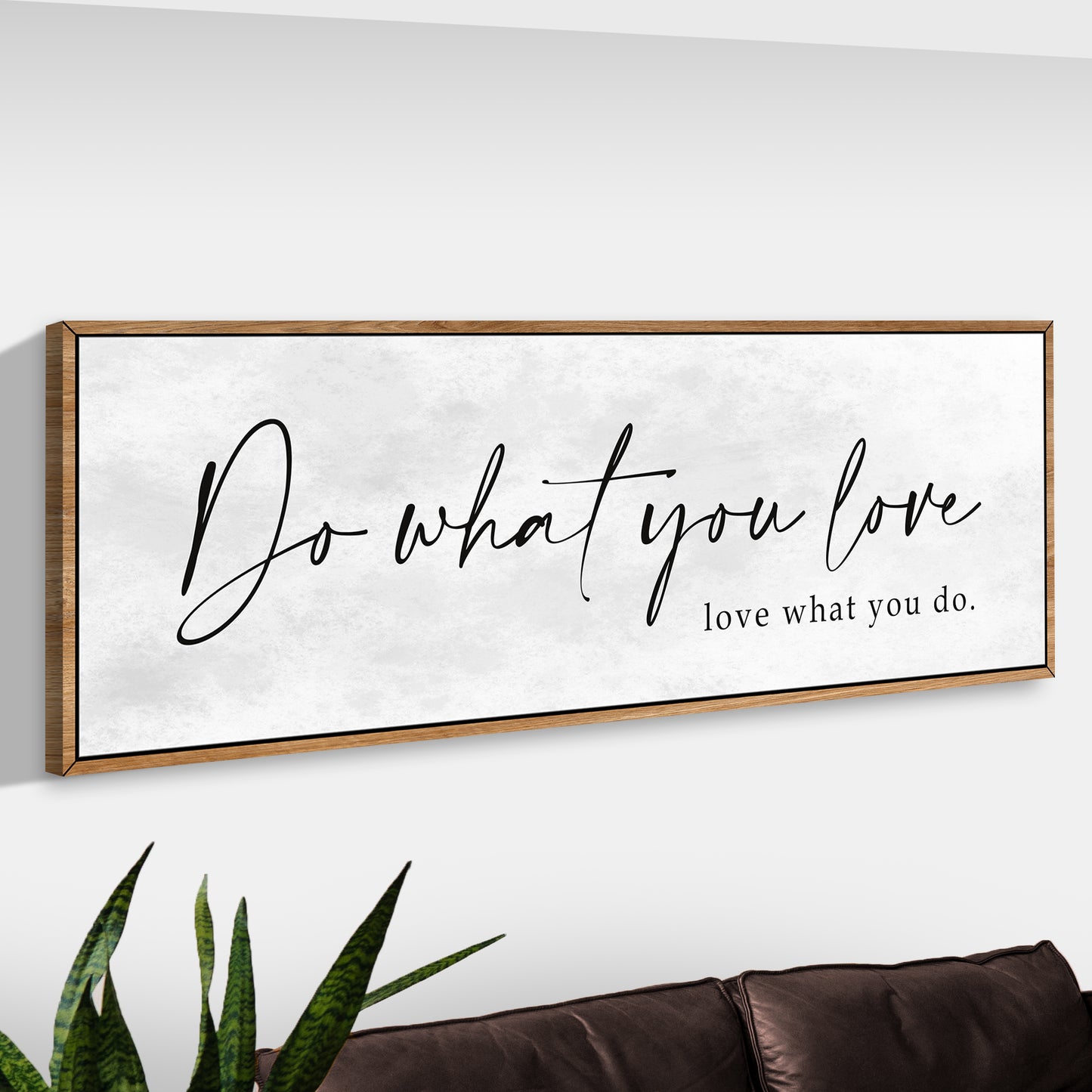 Do What You Love Sign II