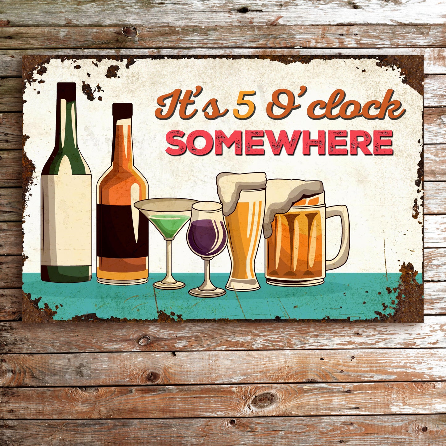 It's 5 O'Clock Somewhere Sign - Image by Tailored Canvases