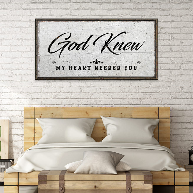 God Knew Sign by Tailored Canvases