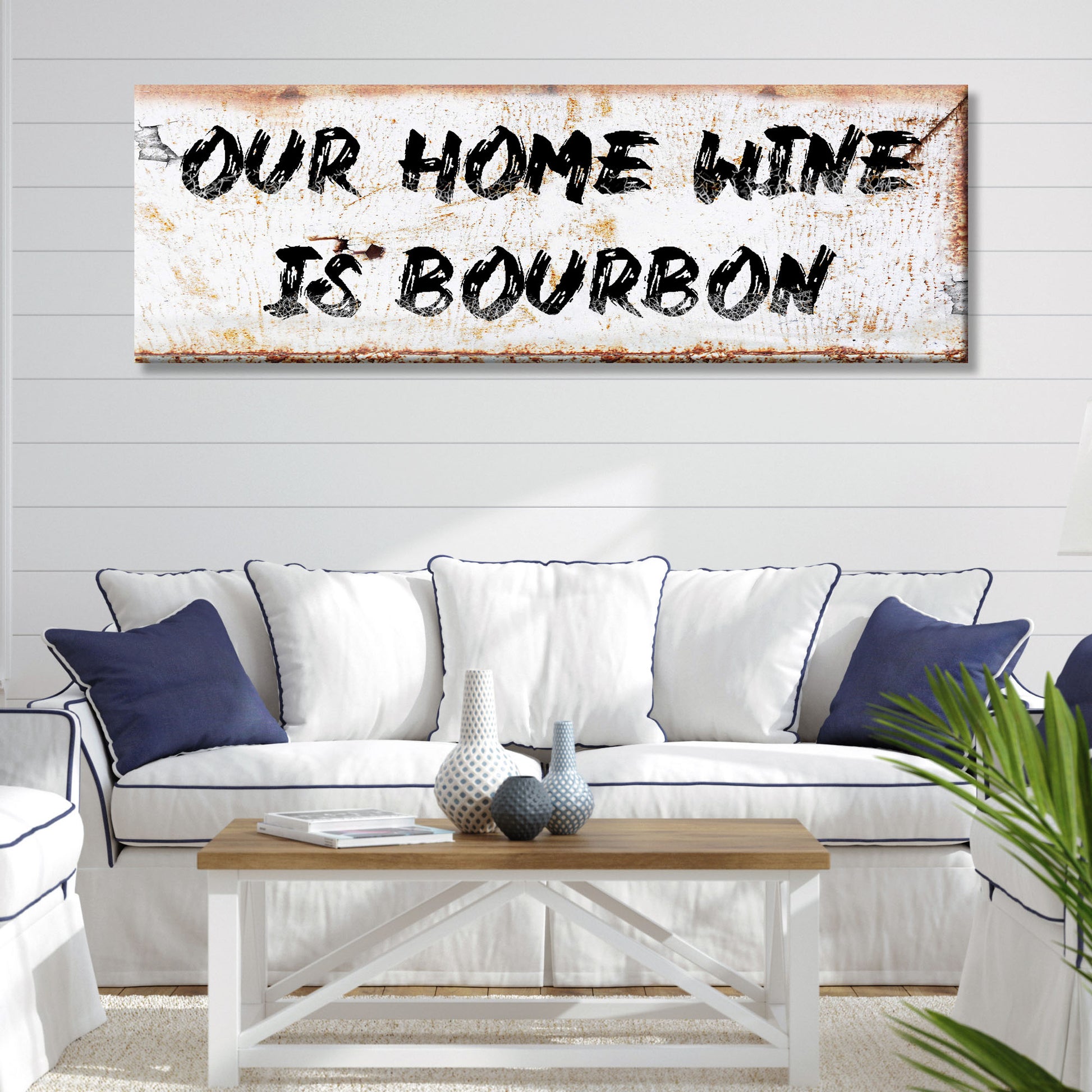 Our Home Wine is Bourbon Sign Style 1 - Image by Tailored Canvases