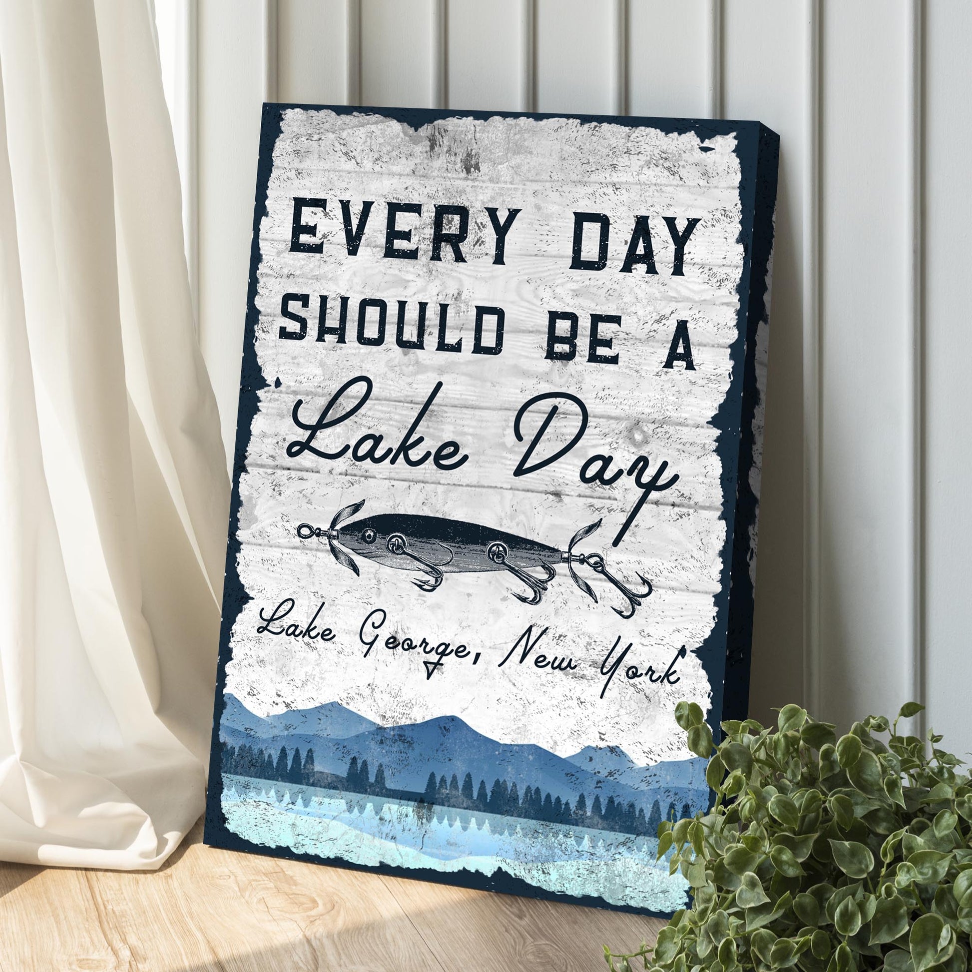 Every Day Should Be A Lake Day Sign Style 2 - Image by Tailored Canvases