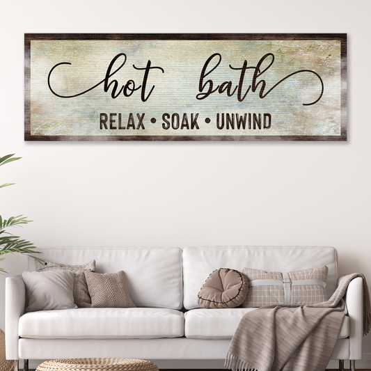 Hot Bath Sign - Image by Tailored Canvases