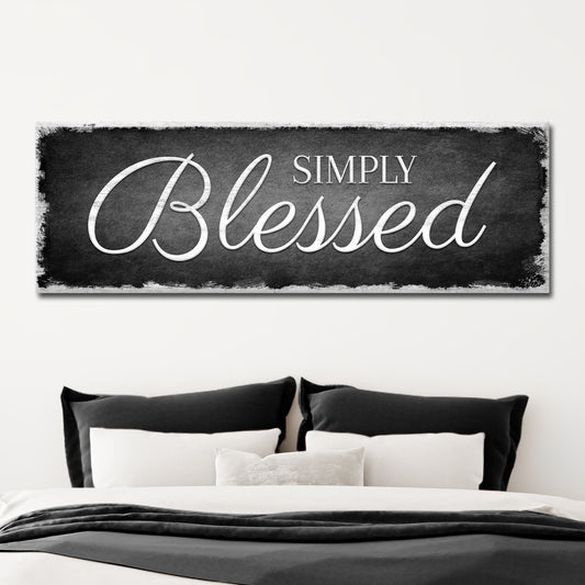 Simply Blessed Sign - Image by Tailored Canvases