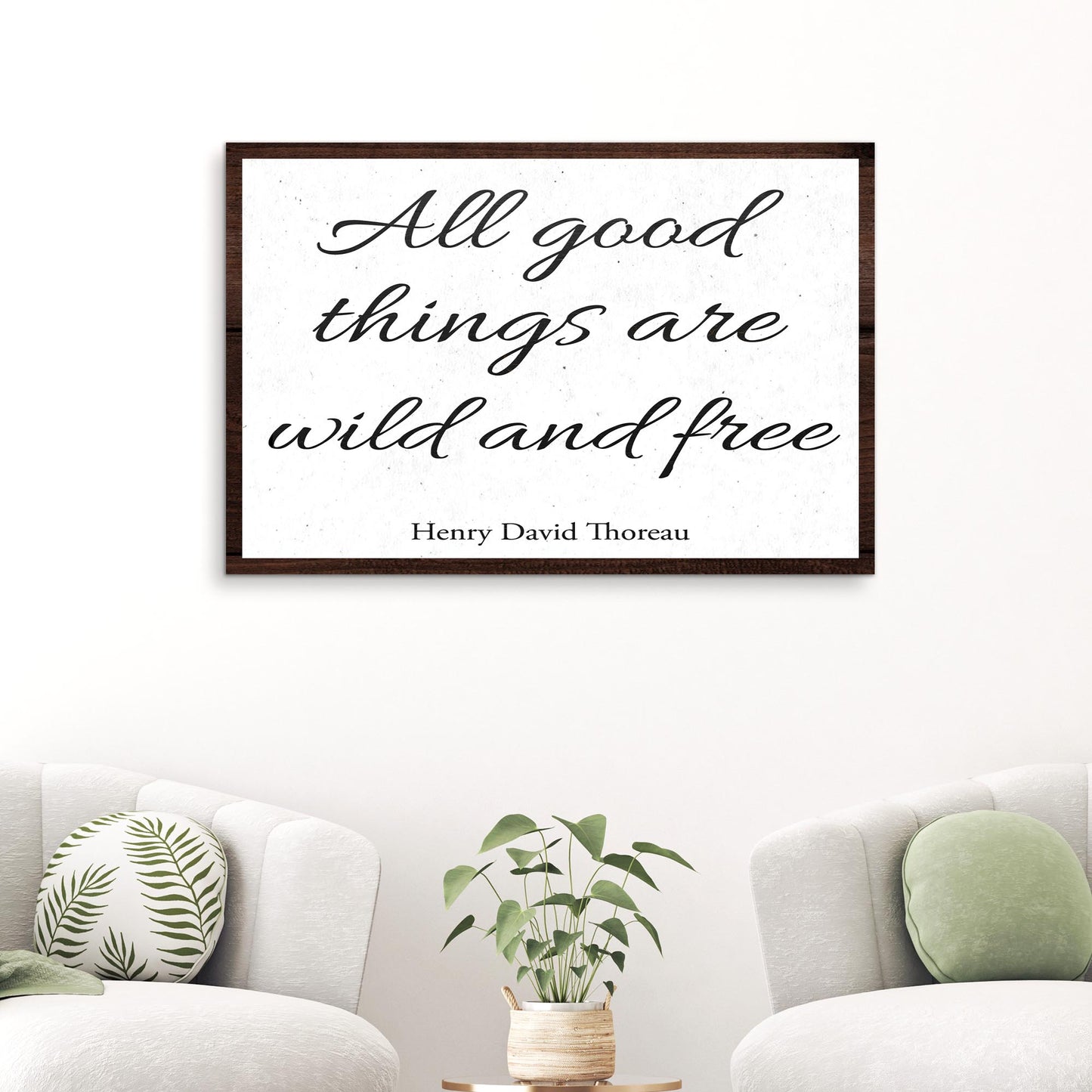 All Good Things Are Wild And Free Sign III - Image by Tailored CanvasesI