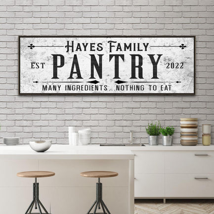 Many Ingredients, Nothing To Eat Pantry Sign - Image by Tailored Canvases
