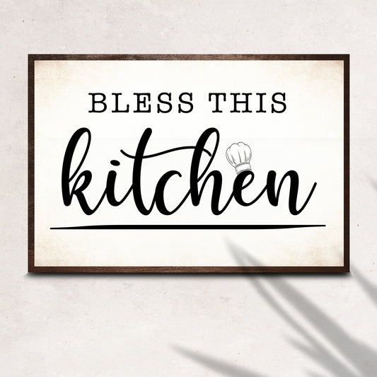 Bless This Kitchen And All Who Enter Sign II