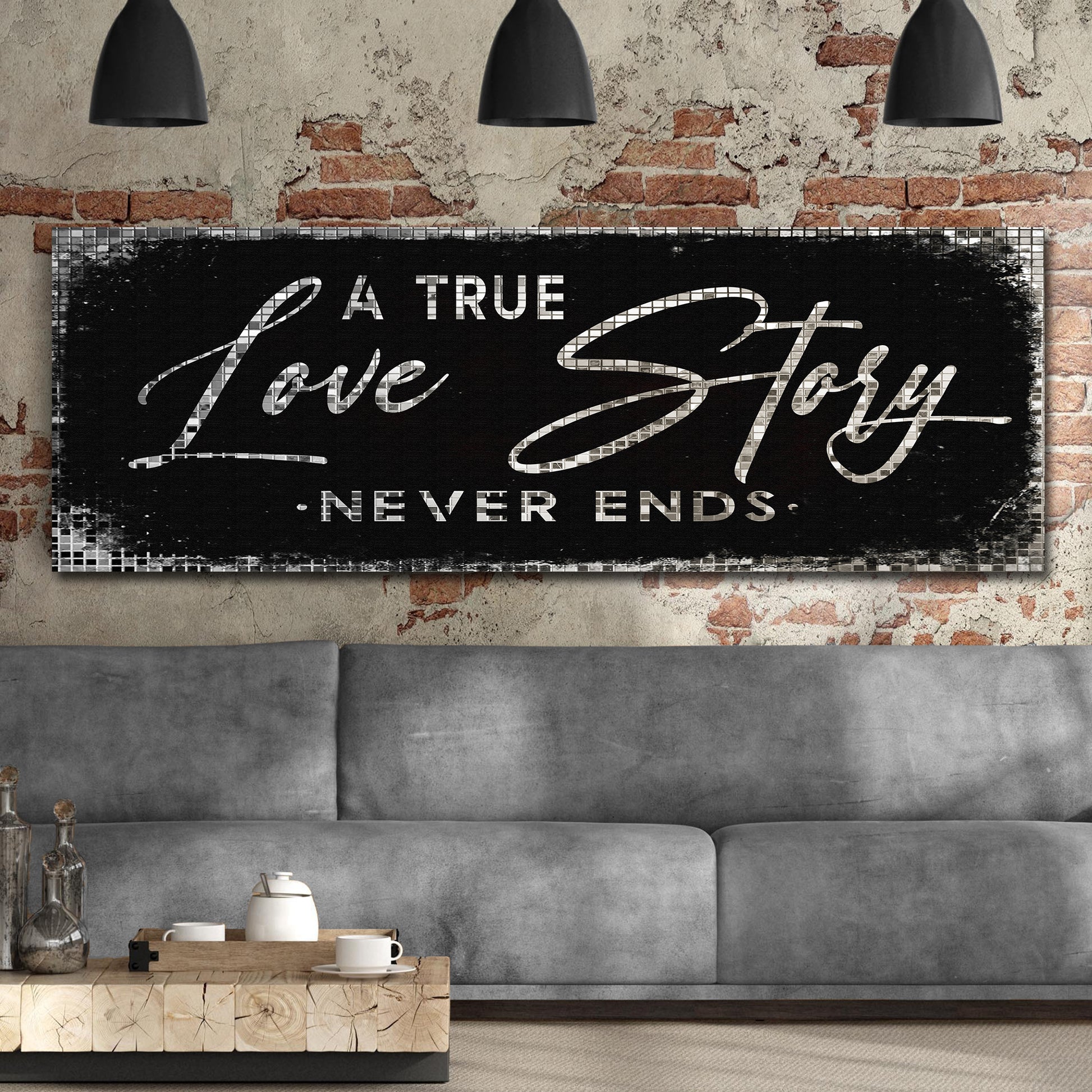 A True Love Story Never Ends Sign II Style 1 - Image by Tailored Canvases