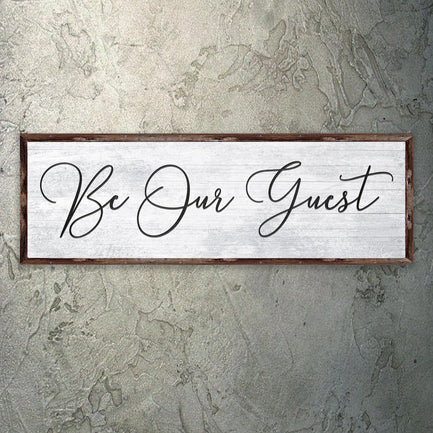 Be Our Guest Sign IV - Image by Tailored Canvases