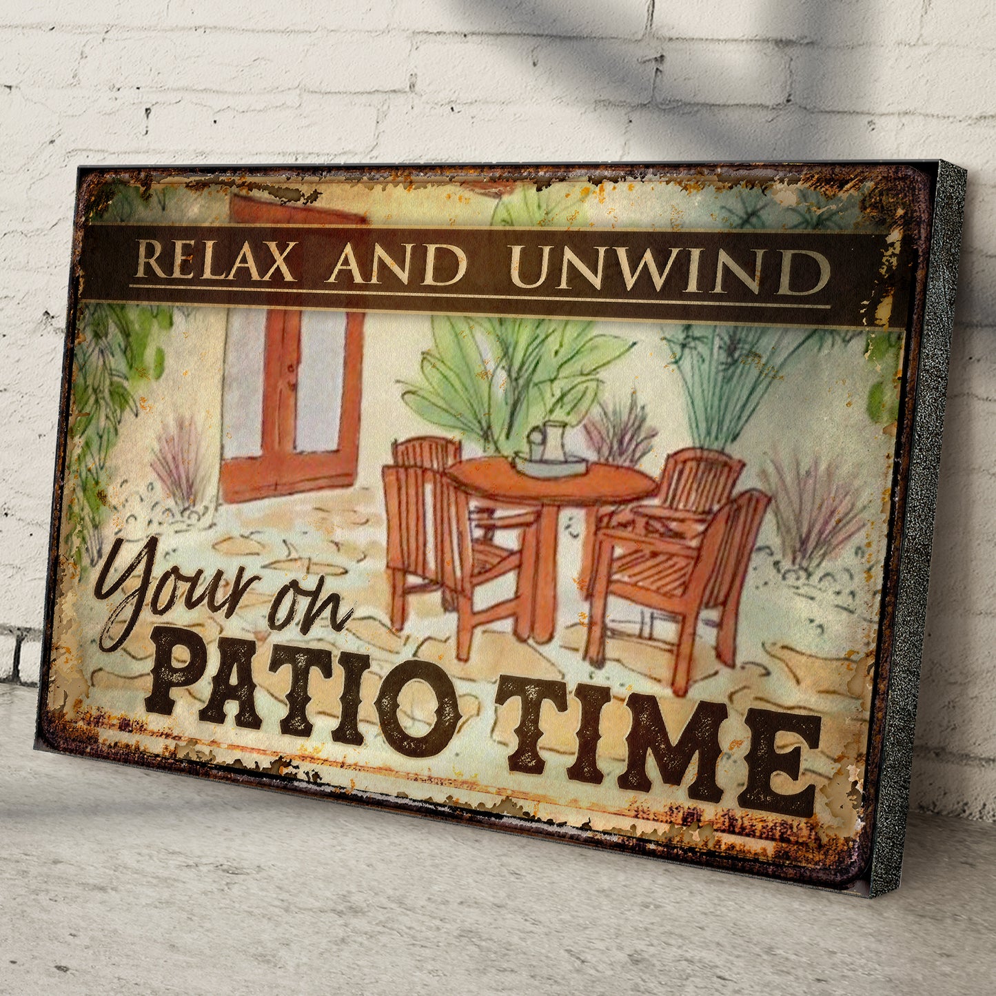 Relax And Unwind Your On Patio Time Sign Style 2 - Image by Tailored Canvases
