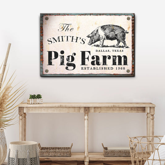 Rustic Pig Farm Sign II Style 1 - Image by Tailored Canvases