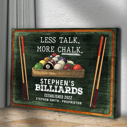 Less Talk More Chalk Billiards Sign II - Image by Tailored Canvases