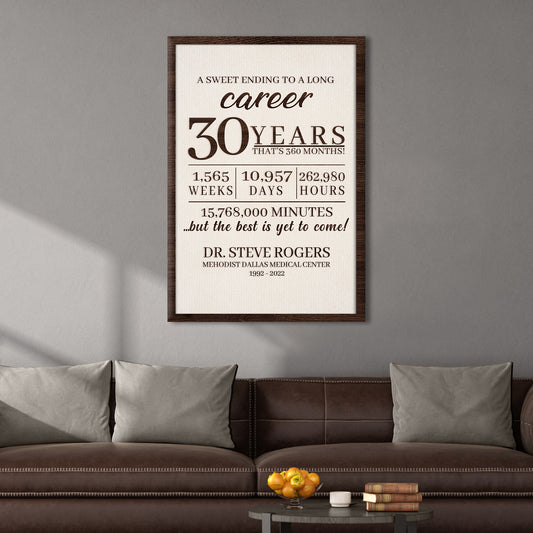 A Sweet Ending to a Long Career Sign | Customizable Canvas - Image by Tailored Canvases