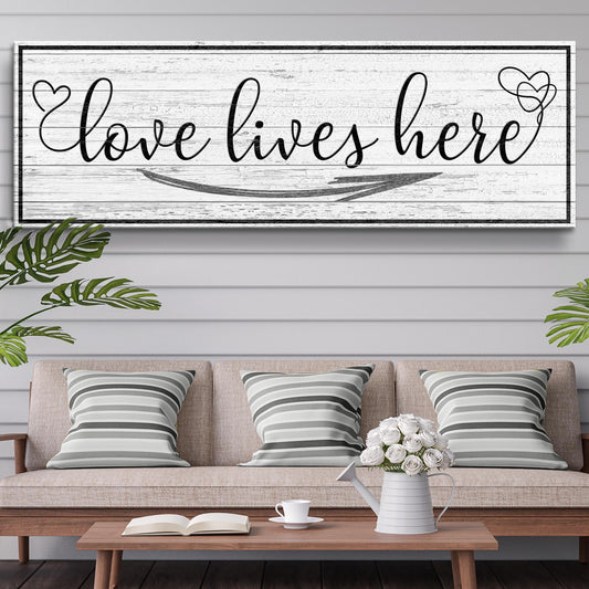 Love Lives Here Sign - Image by Tailored Canvases