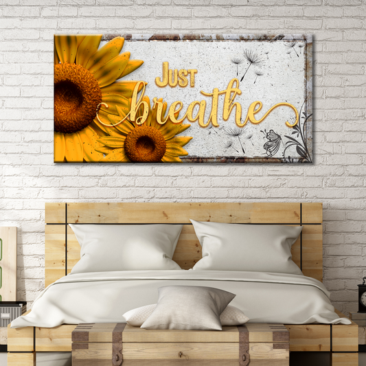 Just Breathe Sign - Image by Tailored Canvases