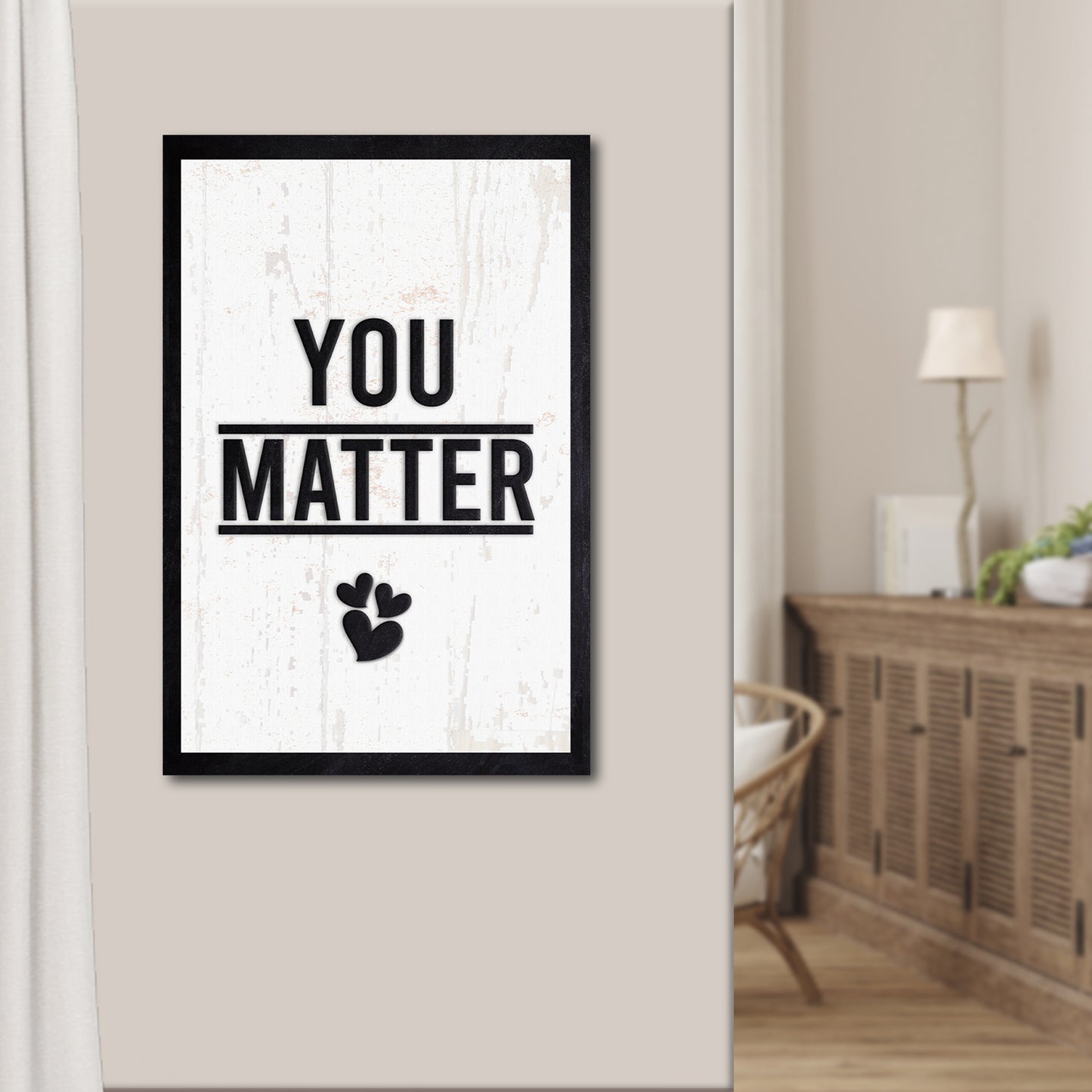 You Matter Sign