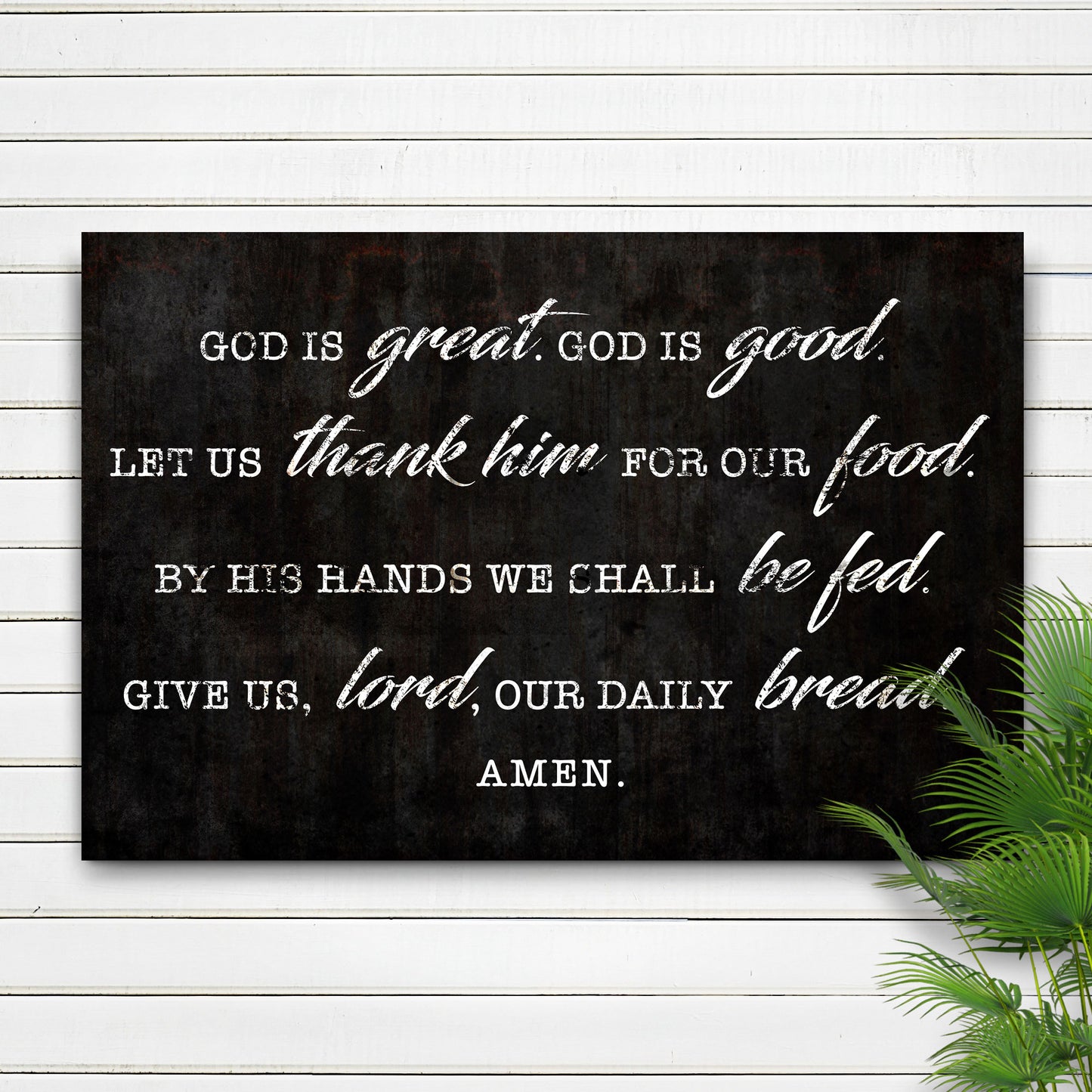 God Is Great God Is Good Prayer Sign III Style 1 - Image by Tailored Canvases