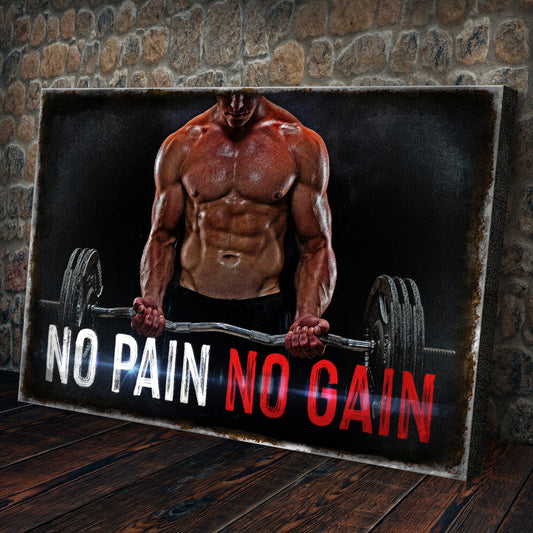 No Pain No Gain Motivational Sign - Image by Tailored Canvases