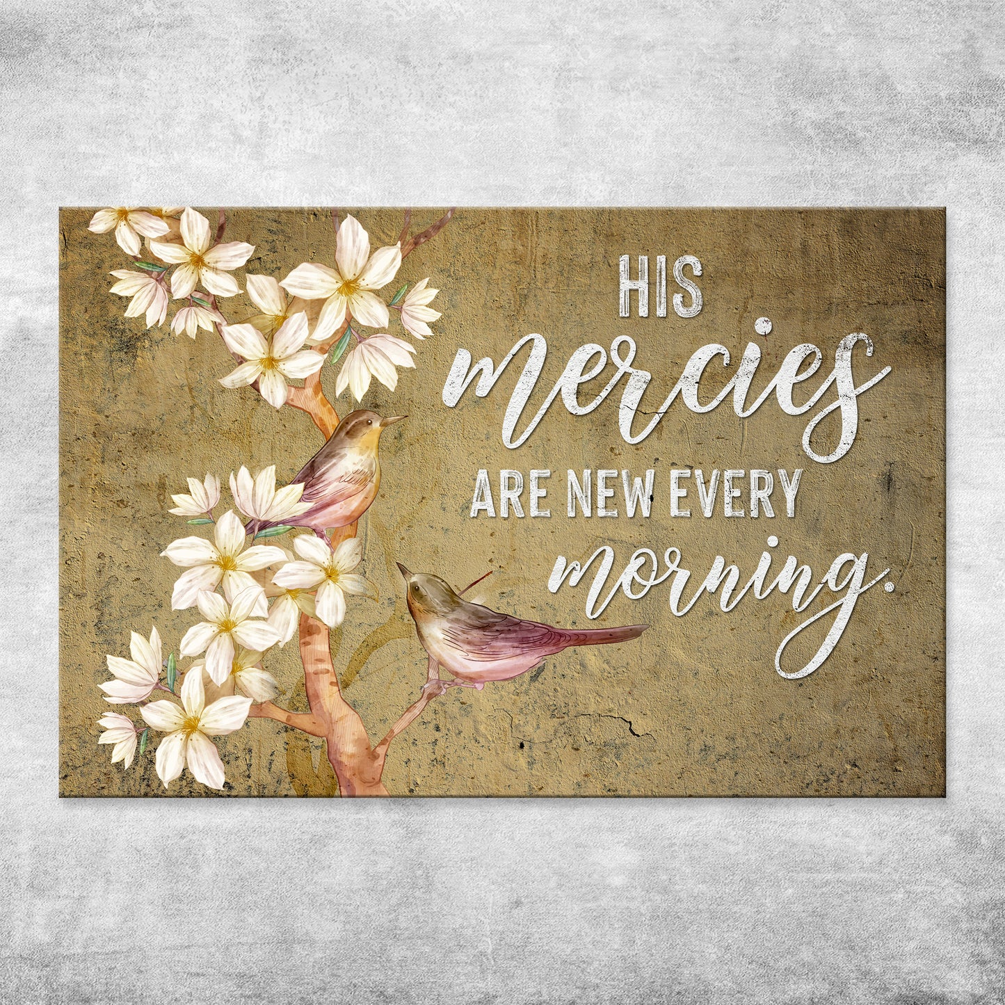His Mercies Are New Every Morning Sign II