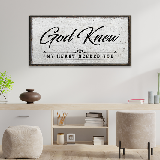 God Knew Sign  - Image by Tailored Canvases