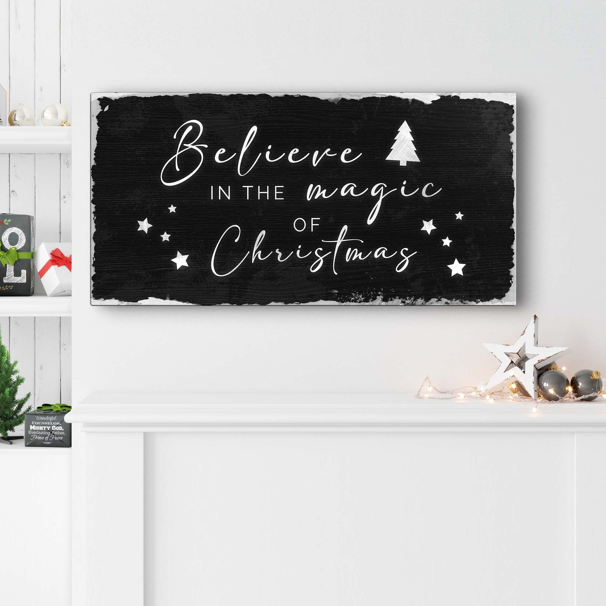Believe In The Magic Of Christmas Sign III Style 1 - Image by Tailored Canvases