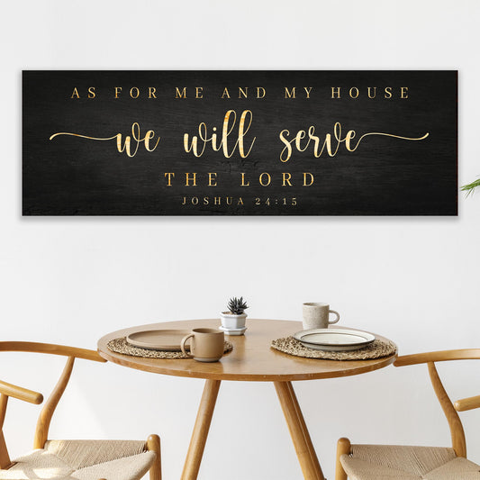 Joshua 24:15 - We Will Serve The Lord Sign III - Image by Tailored Canvases