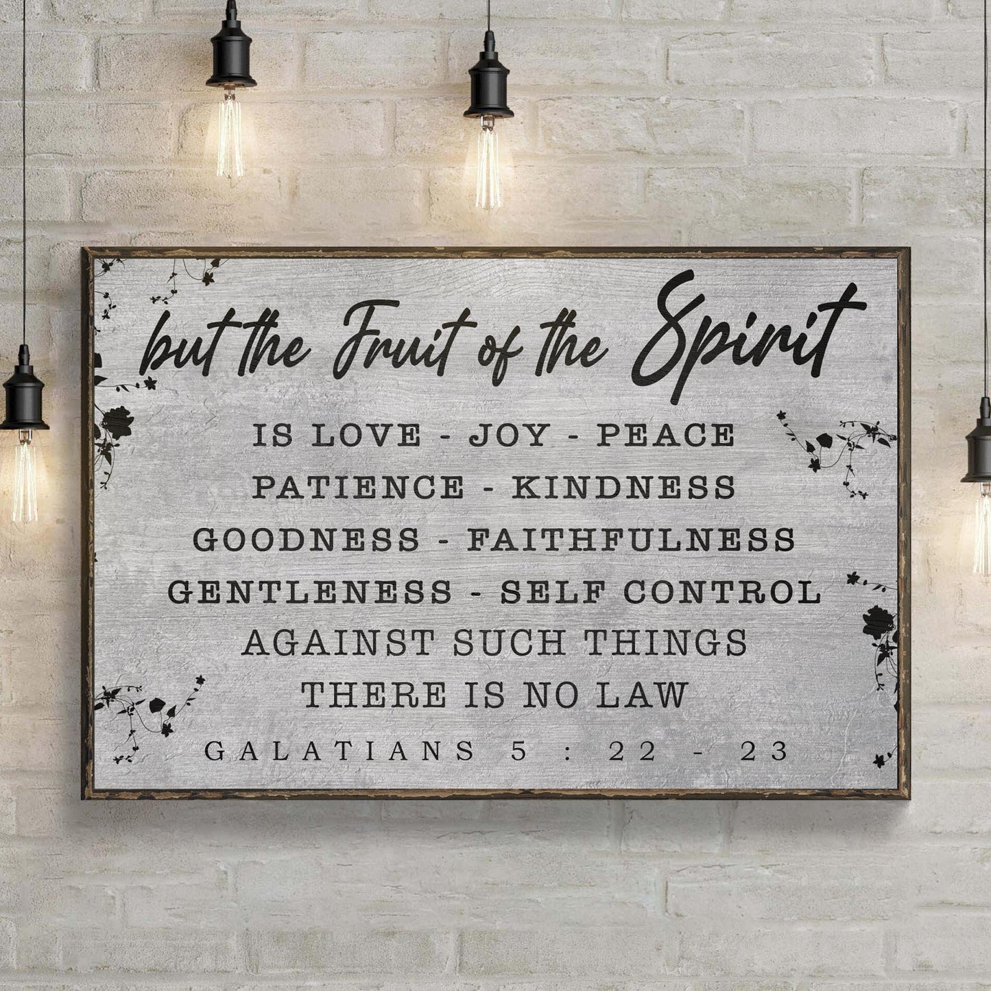 Galatians 5:22-23 - The Fruit Of The Spirit Sign II Style 1 - Image by Tailored Canvases