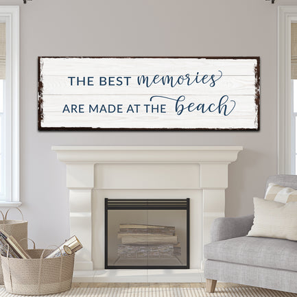 Best Memories at the Beach Sign - Image by Tailored Canvases