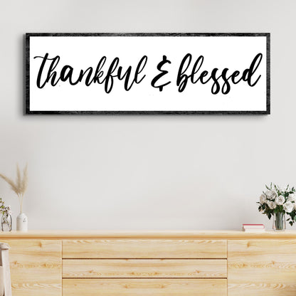 Thankful And Blessed Sign II Style 1 - Image by Tailored Canvases