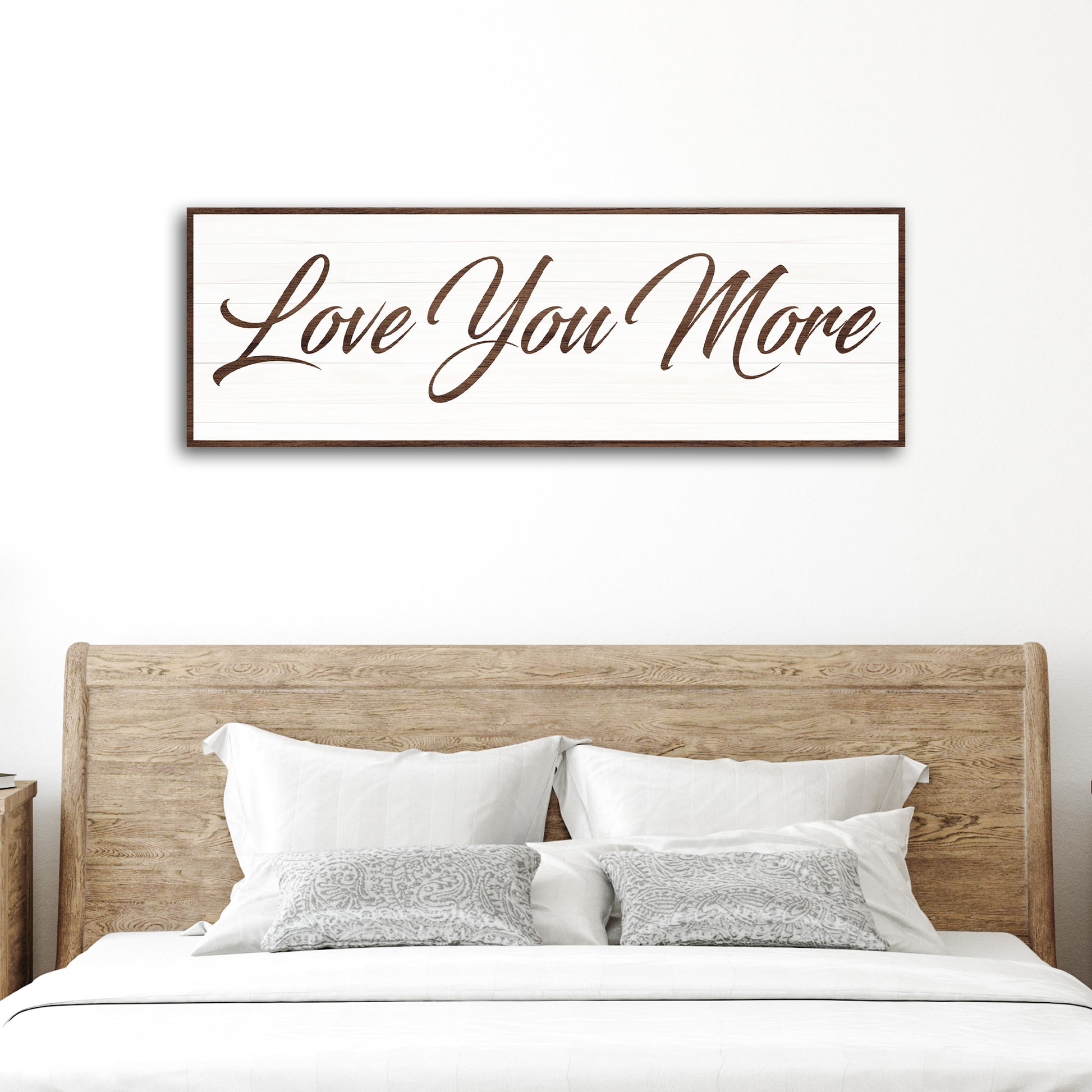 Love You More Sign III - Image by Tailored Canvases