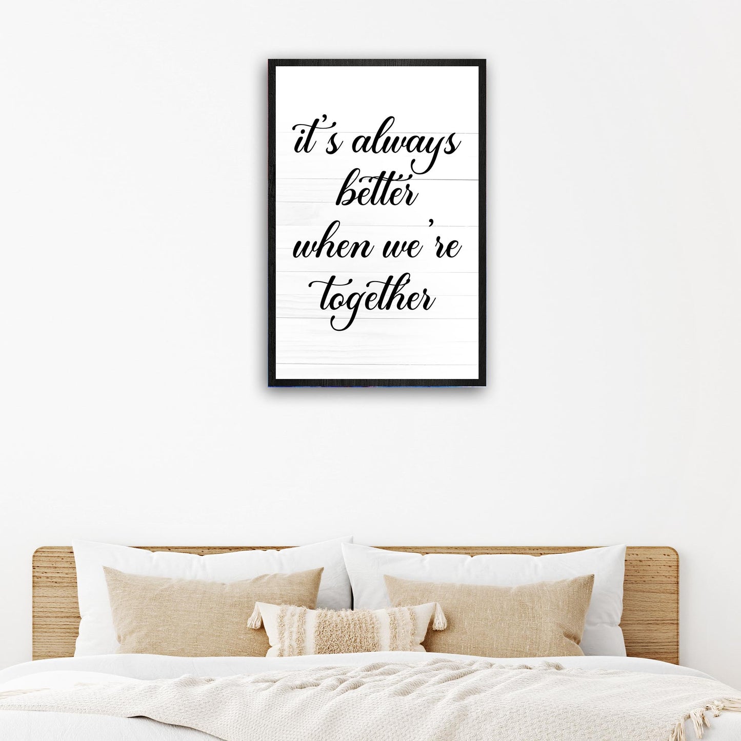 It's Always Better When We're Together Sign III - Image by Tailored Canvases