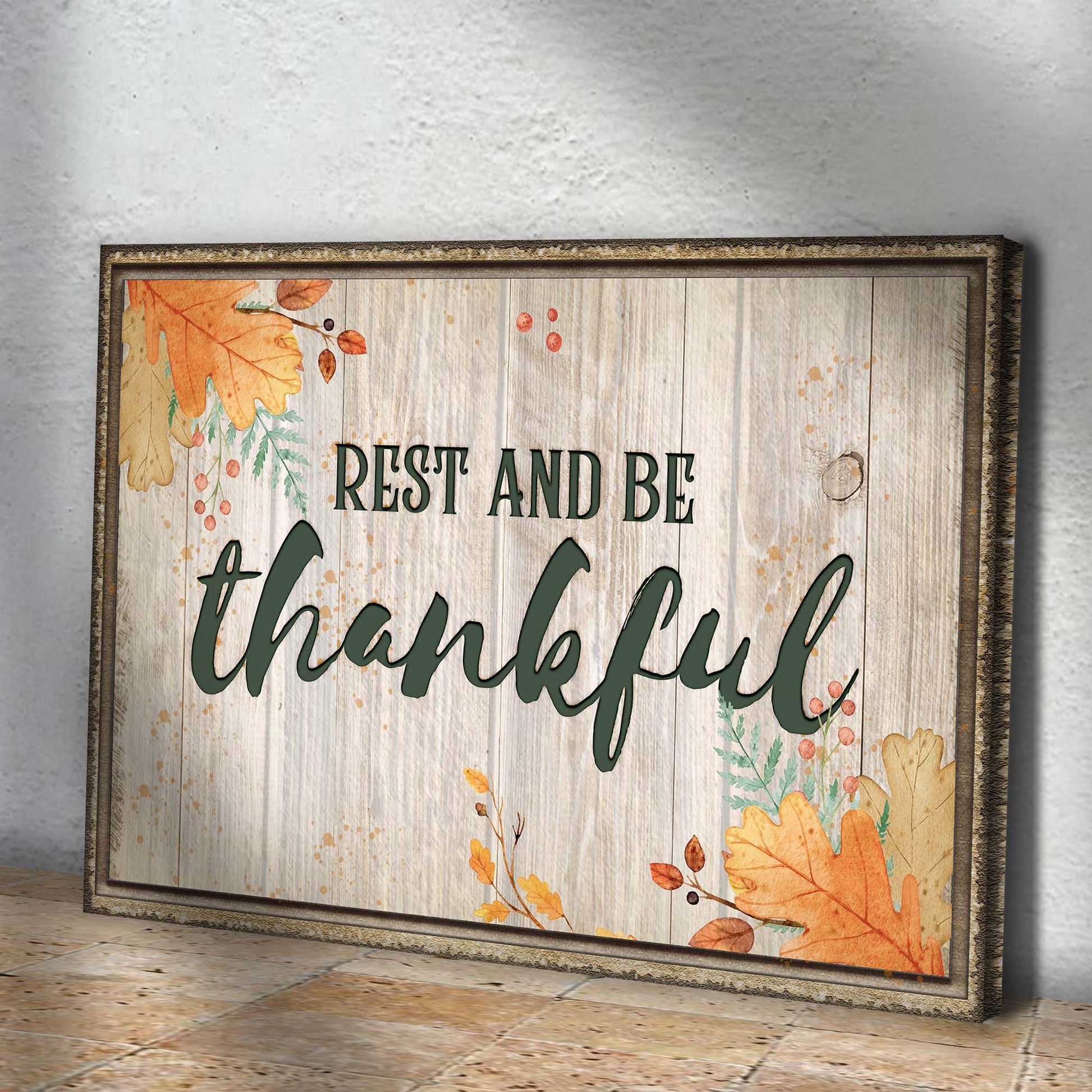Rest And Be Thankful Sign II Style 1 - Image by Tailored Canvases