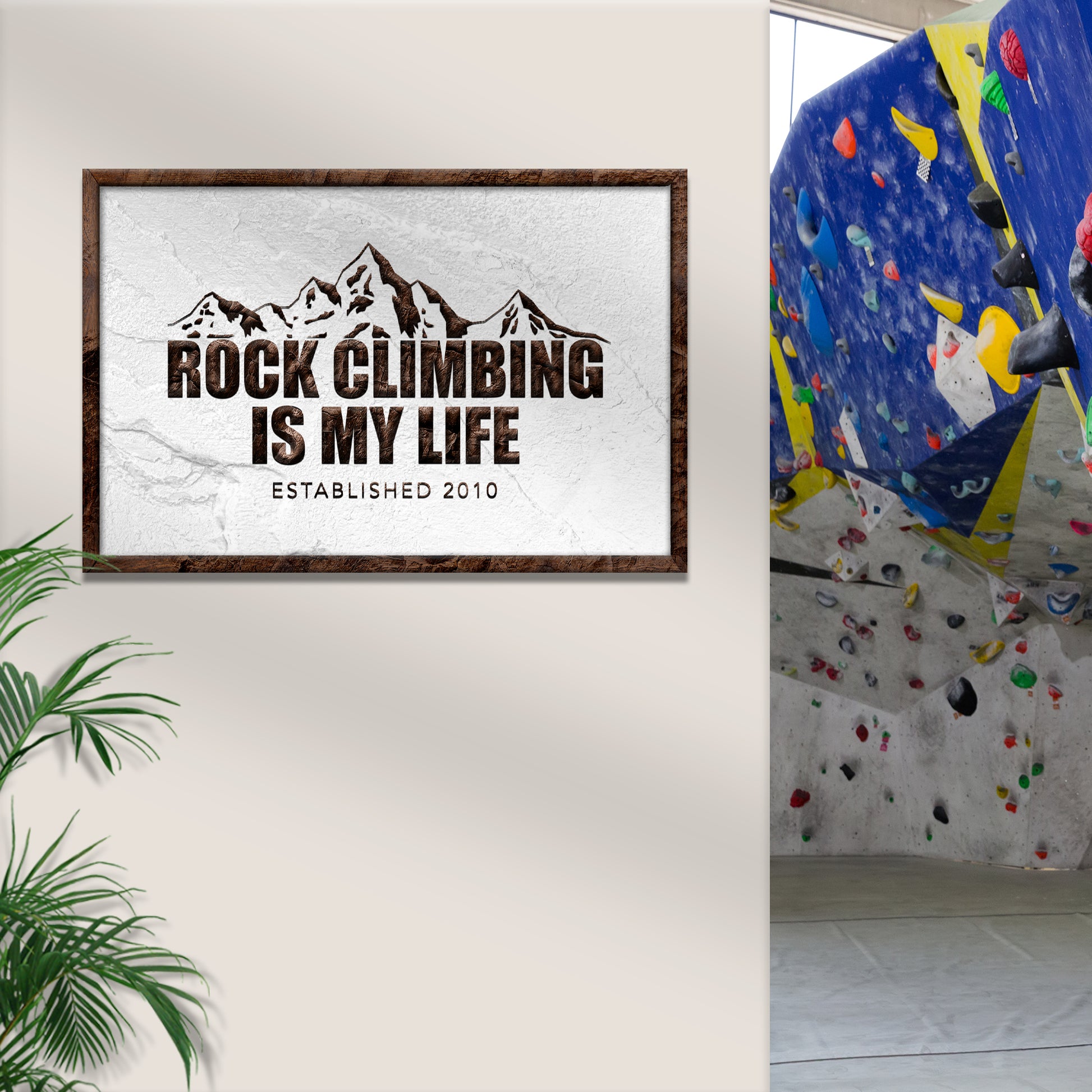 Custom Rock Climbing Is My Life Sign | Customizable Canvas Style 1 - Image by Tailored Canvases