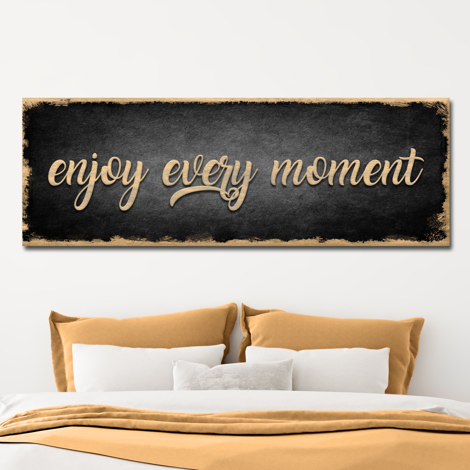 Enjoy Every Moment Sign Style 1 - Image by Tailored Canvases