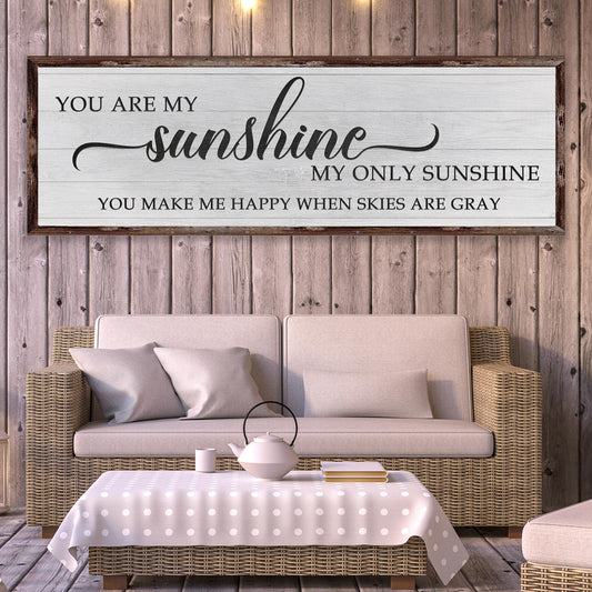 You Are My Sunshine Sign IV - Image by Tailored Canvases